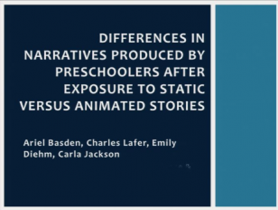Differences in Narratives Produced By Preschoolers After Exposure to Static versus Animated Stories